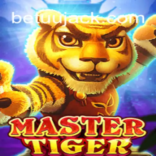 Descubra o Fascinante Mundo de MasterTiger no betuu.com